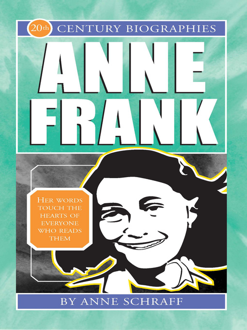 Title details for Anne Frank by Anne Schraff - Available